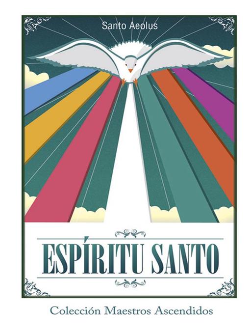 Title details for Espíritu Santo by Santo Aeolus - Available